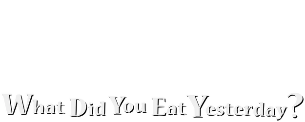 What Did You Eat Yesterday? logo