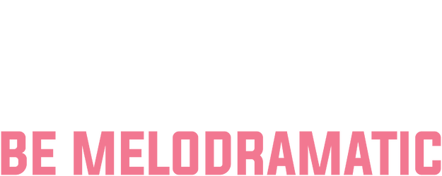Be Melodramatic logo