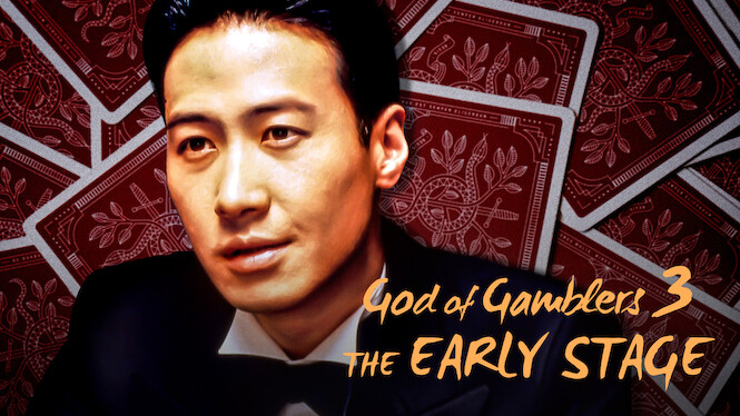 God of Gamblers 3: The Early Stage
