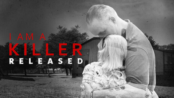 I AM A KILLER: RELEASED