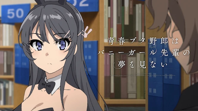 Rascal Does Not Dream of Bunny Girl Senpai