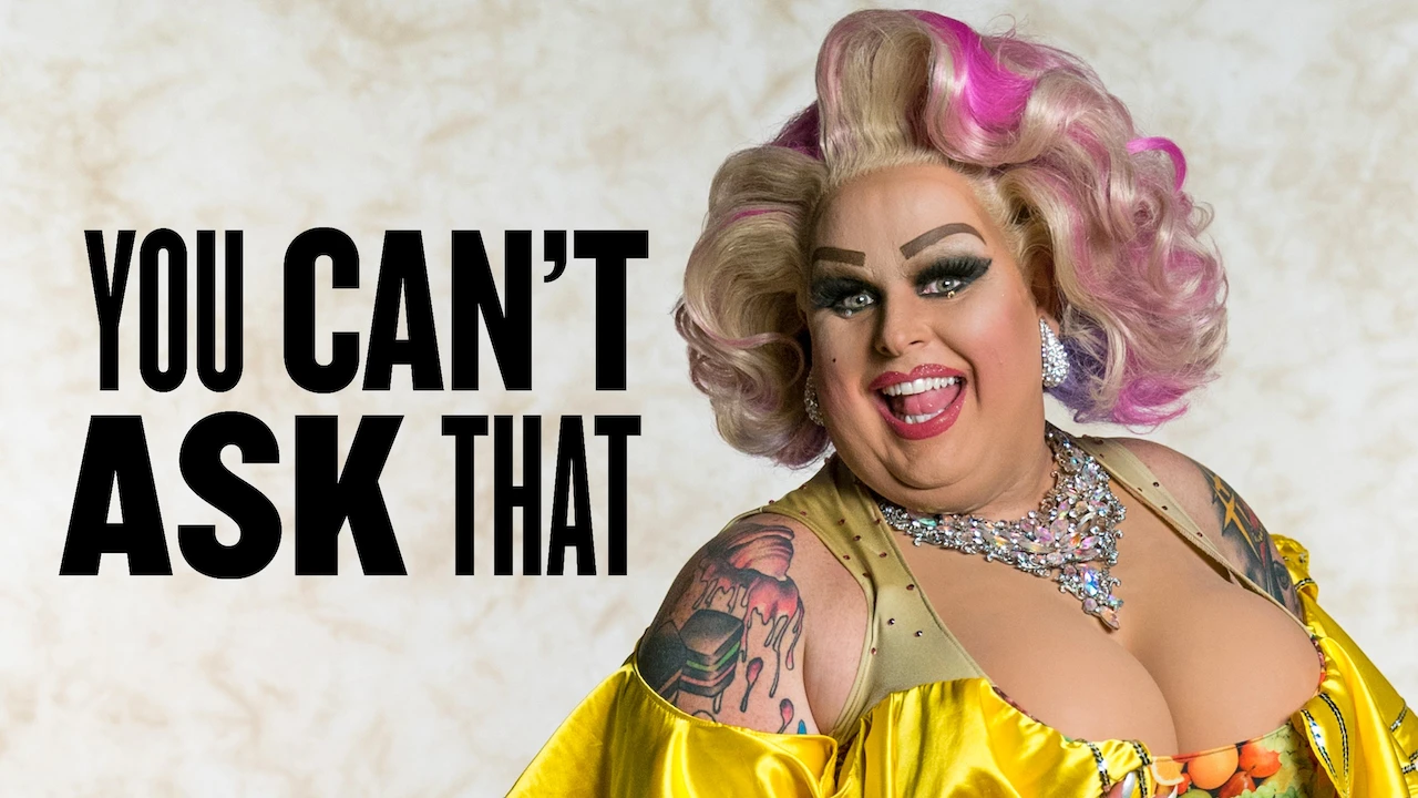 You Can’t Ask That