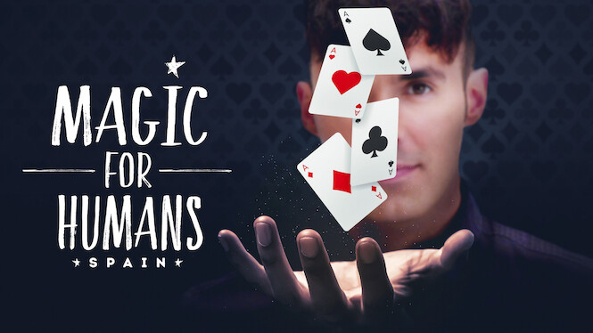 Magic for Humans Spain