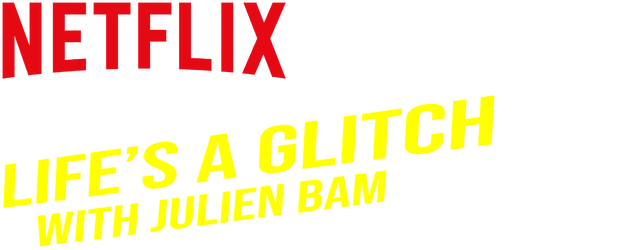 Life's a Glitch with Julien Bam logo