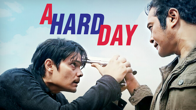 A Hard Day