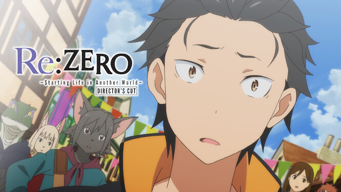 Re:ZERO -Starting Life in Another World- Director's Cut