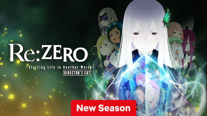 Re:ZERO -Starting Life in Another World- Director's Cut