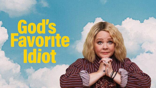 God's Favorite Idiot