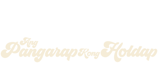 Ang Pangarap Kong Holdap logo