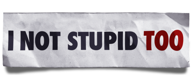 I Not Stupid Too logo