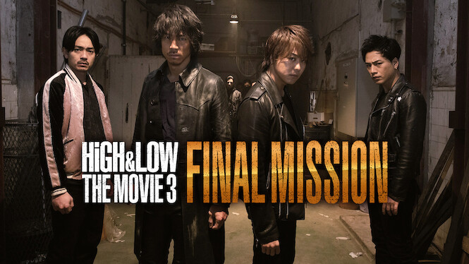 High & Low The Movie 3 / Final Mission