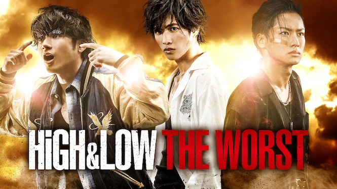 High & Low The Worst