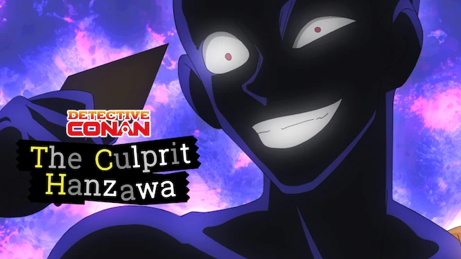 Case Closed: The Culprit Hanzawa