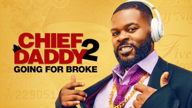 Chief Daddy 2 - Going for Broke