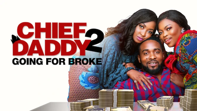 Chief Daddy 2 - Going for Broke