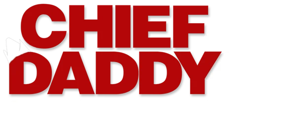 Chief Daddy 2 - Going for Broke logo