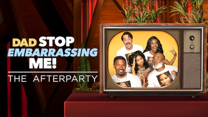 Dad Stop Embarrassing Me - The Afterparty
