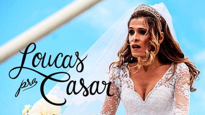 Loucas pra Casar