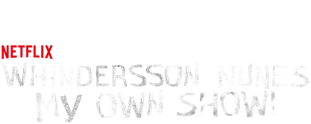Whindersson Nunes: My Own Show! logo
