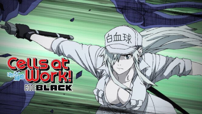 Cells at Work! CODE BLACK