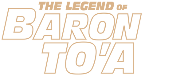 The Legend of Baron To'a logo