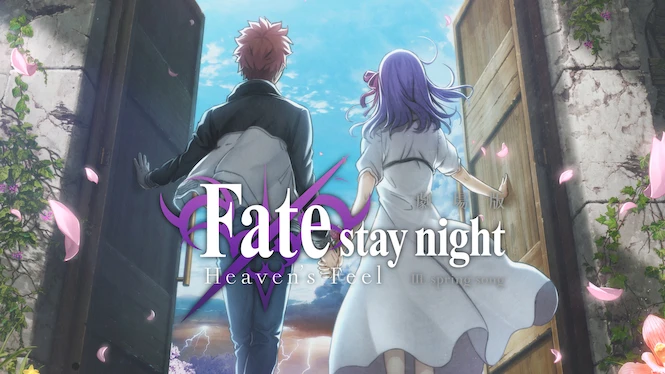 Fate/Stay Night: Heaven's Feel - III. Spring Song