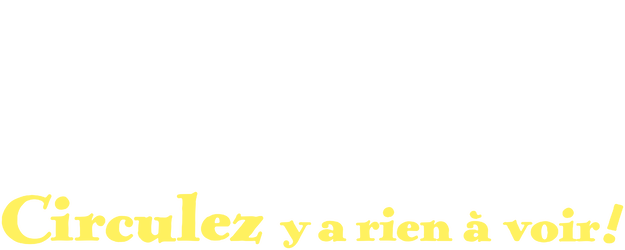 Circulez y'a rien à voir logo