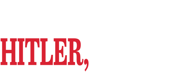 Hitler - Never Heard of Him logo