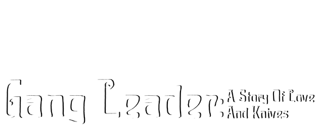 Gang Leader: A Story Of Love And Knives logo