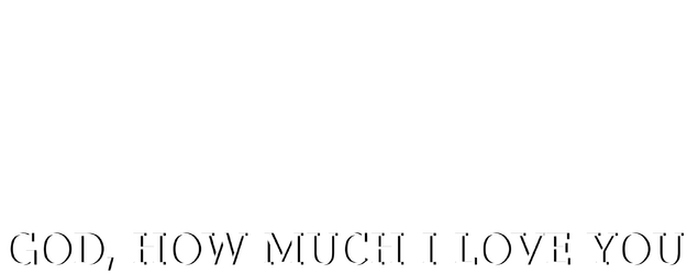 God, How Much I Love You logo