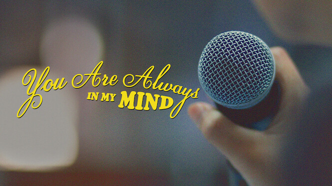 You Are Always In My Mind