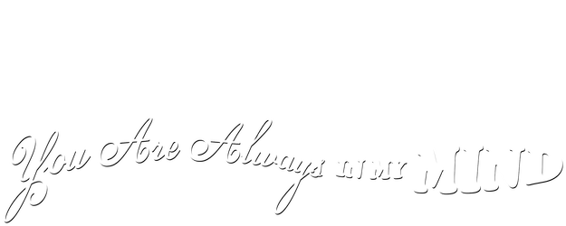 You Are Always In My Mind logo