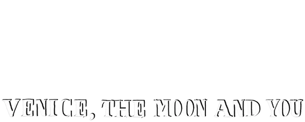 Venice, the Moon and You logo