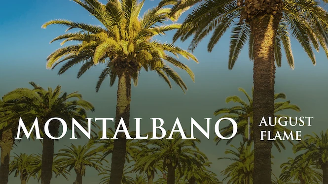 Montalbano: August Flame