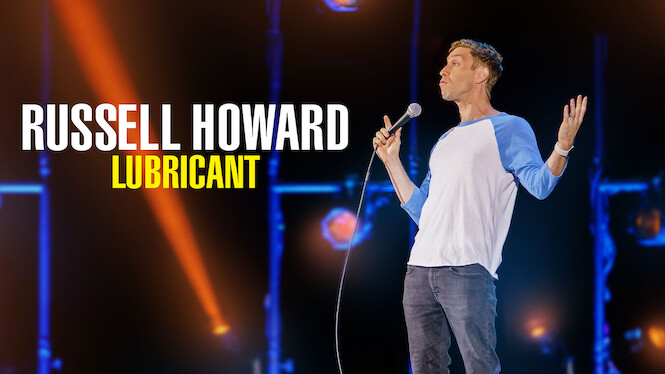 Russell Howard: Lubricant