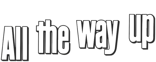 All the Way Up logo