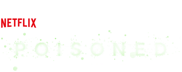 Poisoned: The Dirty Truth About Your Food logo