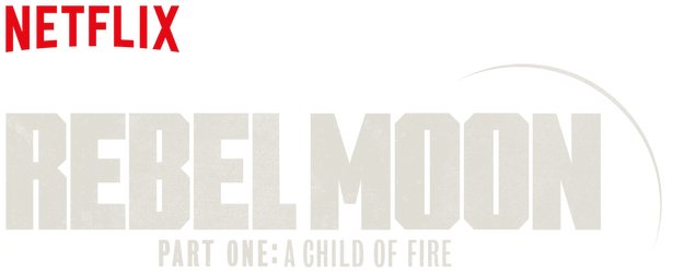 Rebel Moon — Part One: A Child of Fire logo