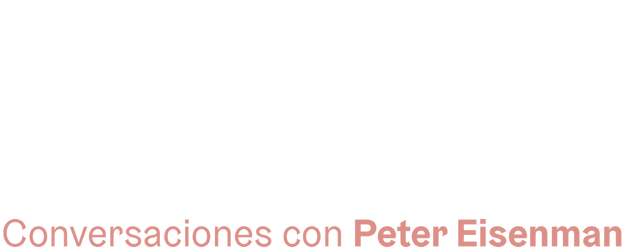 Conversaciones con Peter Eisenman logo