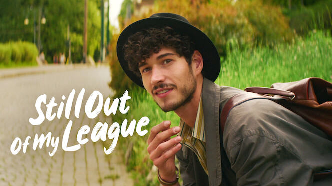 Still Out of My League