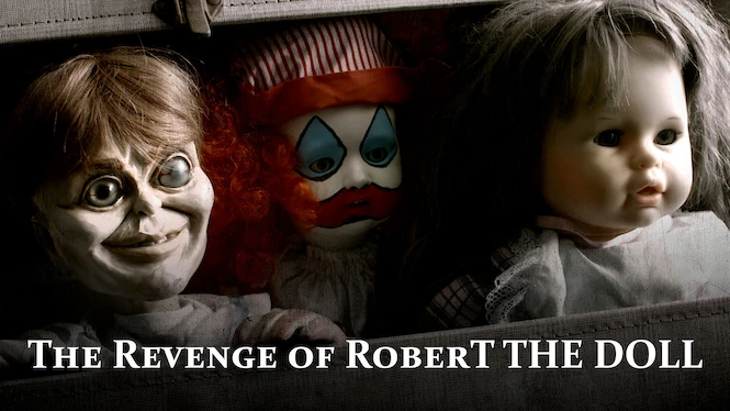 The Revenge of Robert the Doll