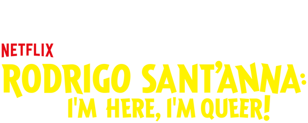 Rodrigo Sant'Anna: I'm Here, I'm Queer! logo