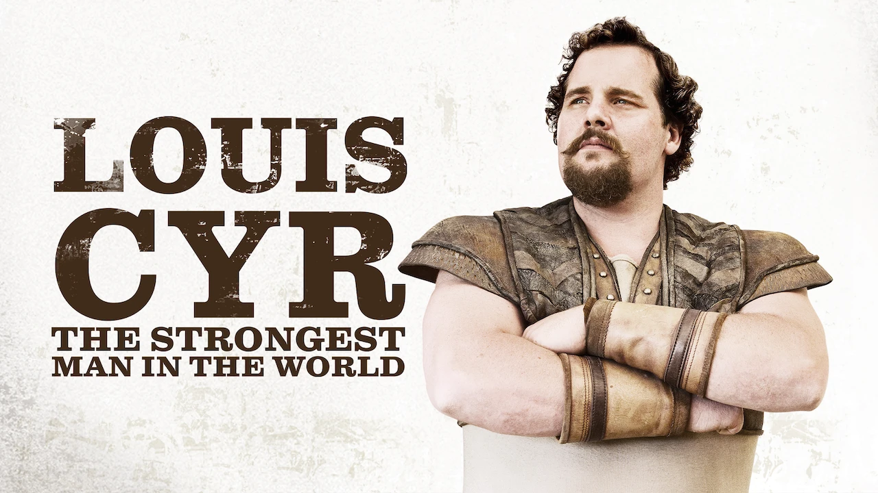 Louis Cyr, l'homme le plus fort du monde