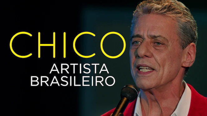 Chico: Artista Brasileiro