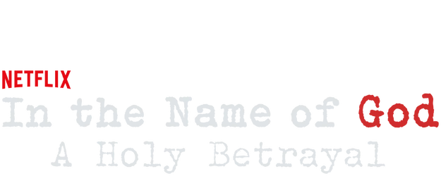 In the Name of God: A Holy Betrayal logo