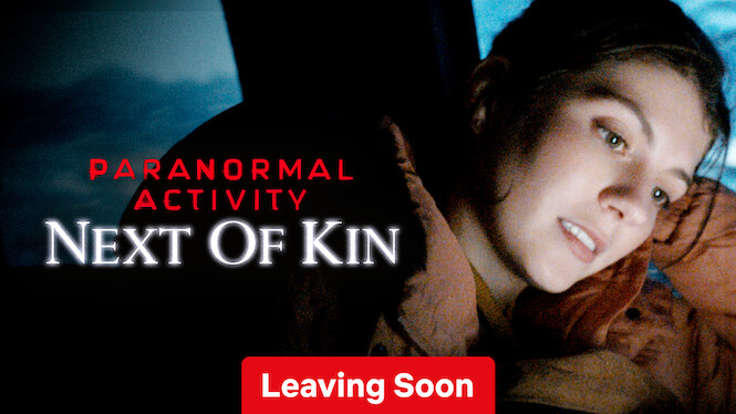 Paranormal Activity: Next of Kin