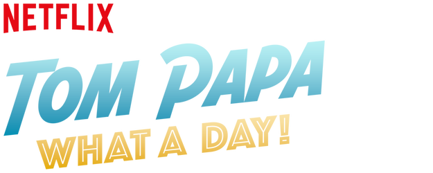 Tom Papa: What A Day! logo