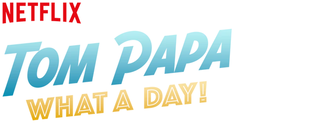 Tom Papa: What A Day! logo