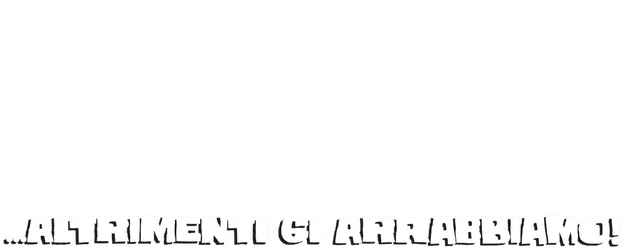 Altrimenti ci arrabbiamo! logo