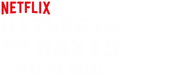 Hitler and the Nazis: Evil on Trial logo